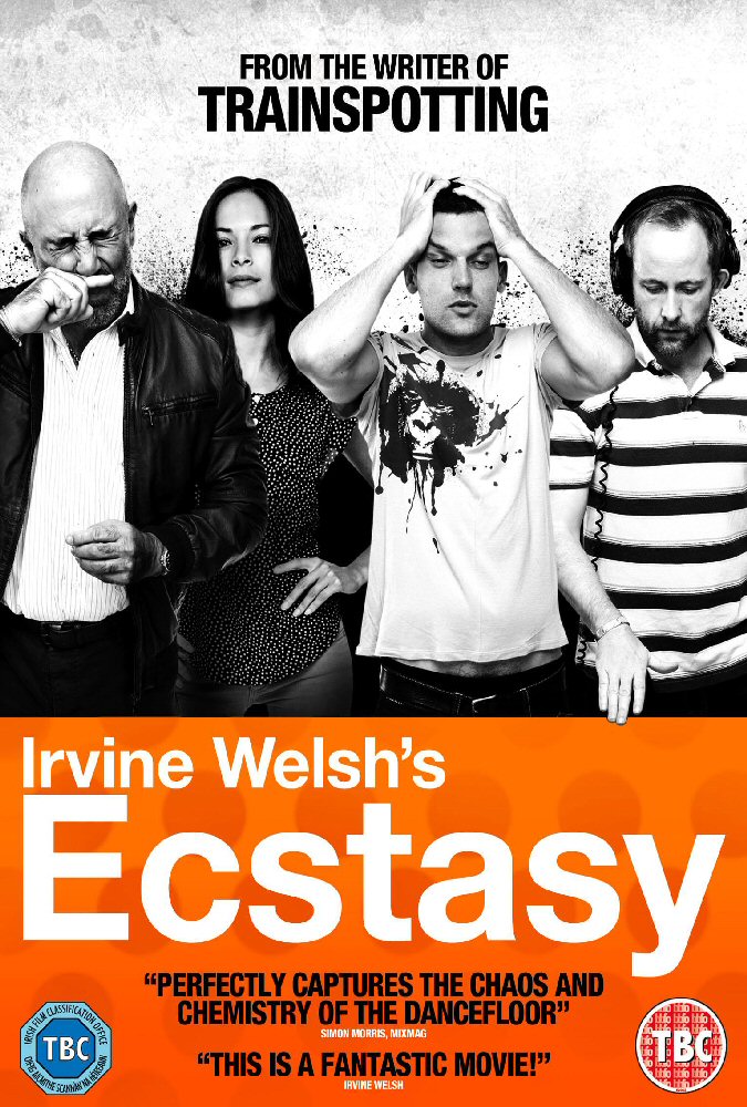 movie-irvine welsh's ecstasy